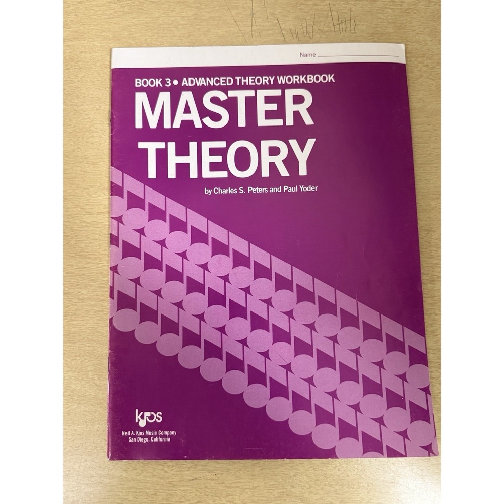 Master Theory Advanced Theory Workbook, Book 3 By Charles S Peters & Paul Yoder